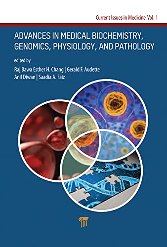 Advances in Medical Biochemistry, Genomics, Physiology, and Pathology (Original PDF from Publisher)