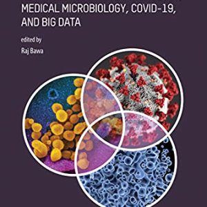 Advances in Clinical Immunology, Medical Microbiology, COVID-19, and Big Data (Original PDF from Publisher)
