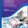 COVID-19: Epidemiology, Biochemistry, and Diagnostics (Coronavirus Disease-19 (COVID-19): A Perspective of New Scenario) (Original PDF from Publisher)
