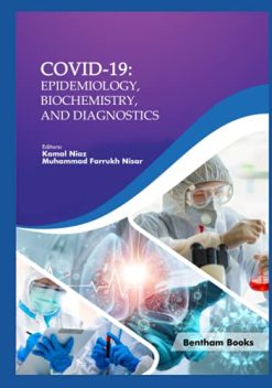 COVID-19: Epidemiology, Biochemistry, and Diagnostics (Coronavirus Disease-19 (COVID-19): A Perspective of New Scenario) (Original PDF from Publisher)