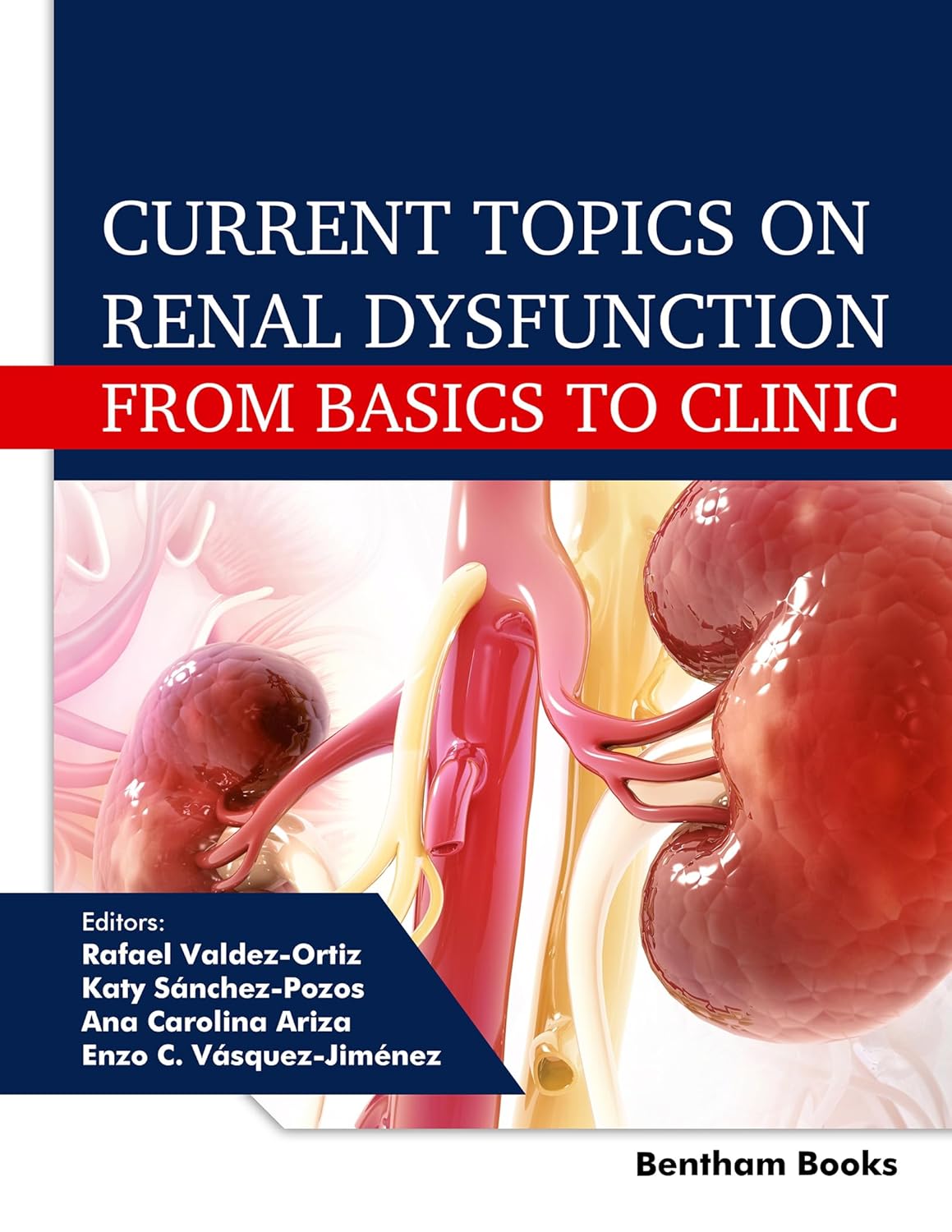Current Topics on Renal Dysfunction: From Basics to Clinic (EPUB)