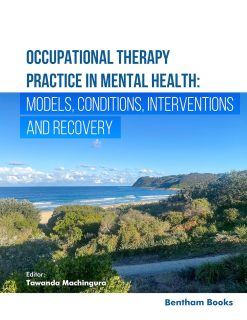 Occupational Therapy Practice in Mental Health: Models, Conditions, Interventions, and Recovery (EPUB)