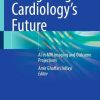 Navigating Cardiology’s Future (EPUB)