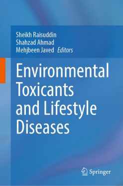 Environmental Toxicants and Lifestyle Diseases (EPUB)