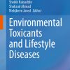 Environmental Toxicants and Lifestyle Diseases (Original PDF from Publisher)