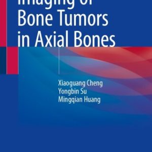 Imaging of Bone Tumors in Axial Bones (EPUB)