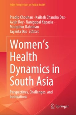 Women’s Health Dynamics in South Asia (EPUB)