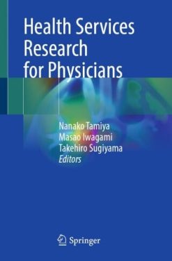 Health Services Research for Physicians (Original PDF from Publisher)