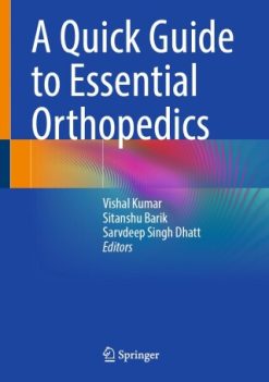 A Quick Guide to Essential Orthopedics (EPUB)