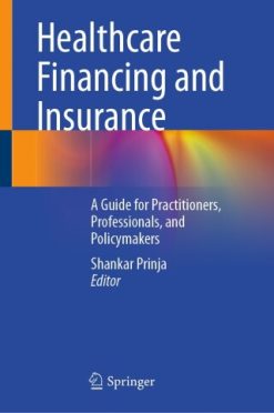 Healthcare Financing and Insurance (Original PDF from Publisher)