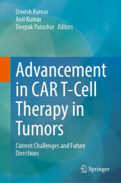 Advancement in CAR T-Cell Therapy in Tumors (Original PDF from Publisher)