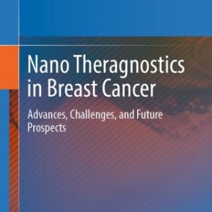Nano Theragnostics in Breast Cancer (Original PDF from Publisher)