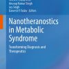 Nanotheranostics in Metabolic Syndrome: Transforming Diagnosis and Therapeutics (EPUB)
