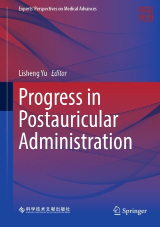 Progress in Postauricular Administration (EPUB)
