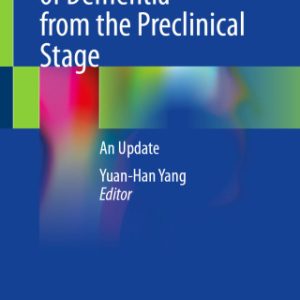 Management of Dementia from the Preclinical Stage (Original PDF from Publisher)