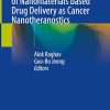 Synthesis and Characterization Methods of Nanomaterials based Drug Delivery as Cancer Nanotheranostics (Original PDF from Publisher)