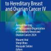 Practical Guide to Hereditary Breast and Ovarian Cancer IV: Annual Meeting of the Japanese Organization of Hereditary Breast and Ovarian Cancer 2024 (EPUB)