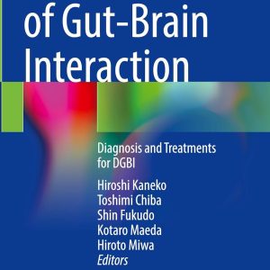 Disorders of Gut-Brain Interaction: Diagnosis and Treatments for DGBI (EPUB)