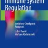Immune System Regulation: Inhibitory Checkpoint Receptors (Original PDF from Publisher)