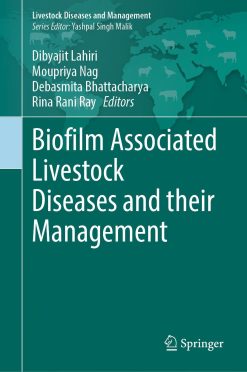 Biofilm Associated Livestock Diseases and their Management (Original PDF from Publisher)