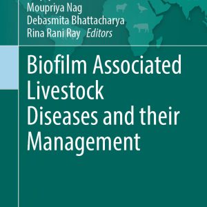 Biofilm Associated Livestock Diseases and their Management (EPUB)