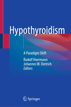 Hypothyroidism: A Paradigm Shift (EPUB)