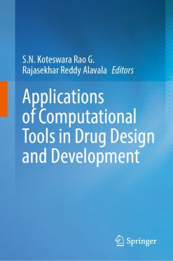 Applications of Computational Tools in Drug Design and Development (EPUB)