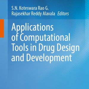 Applications of Computational Tools in Drug Design and Development (EPUB)