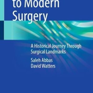 The Road to Modern Surgery (EPUB)