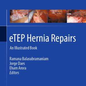 eTEP Hernia Repairs: An Illustrated Book (Original PDF from Publisher)