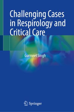 Challenging Cases in Respirology and Critical Care (EPUB)