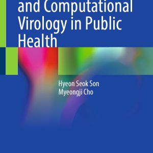 Viroinformatics and Computational Virology in Public Health (Original PDF from Publisher)
