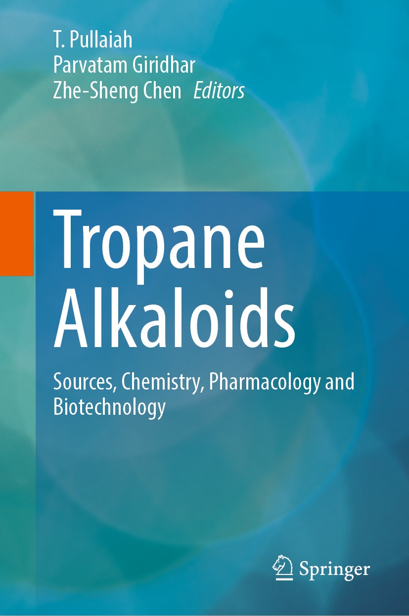 Tropane Alkaloids: Sources, Chemistry, Pharmacology and Biotechnology (EPUB)