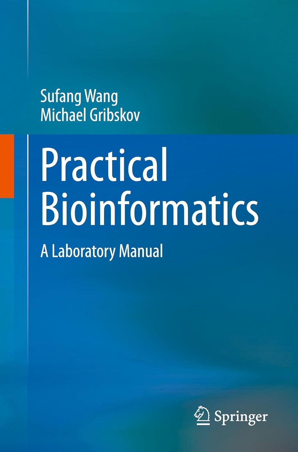 Practical Bioinformatics: A Laboratory Manual (EPUB)
