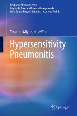 Hypersensitivity Pneumonitis (Respiratory Disease Series: Diagnostic Tools and Disease Managements) (EPUB)