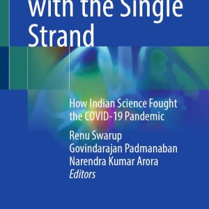 At War with the Single Strand: How Indian Science Fought the COVID-19 Pandemic (Original PDF from Publisher)