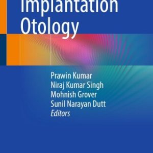 Advances in Implantation Otology (Original PDF from Publisher)