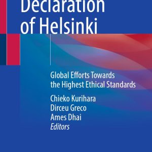 The 2024 Declaration of Helsinki: Global Efforts Towards the Highest Ethical Standards (Original PDF from Publisher)