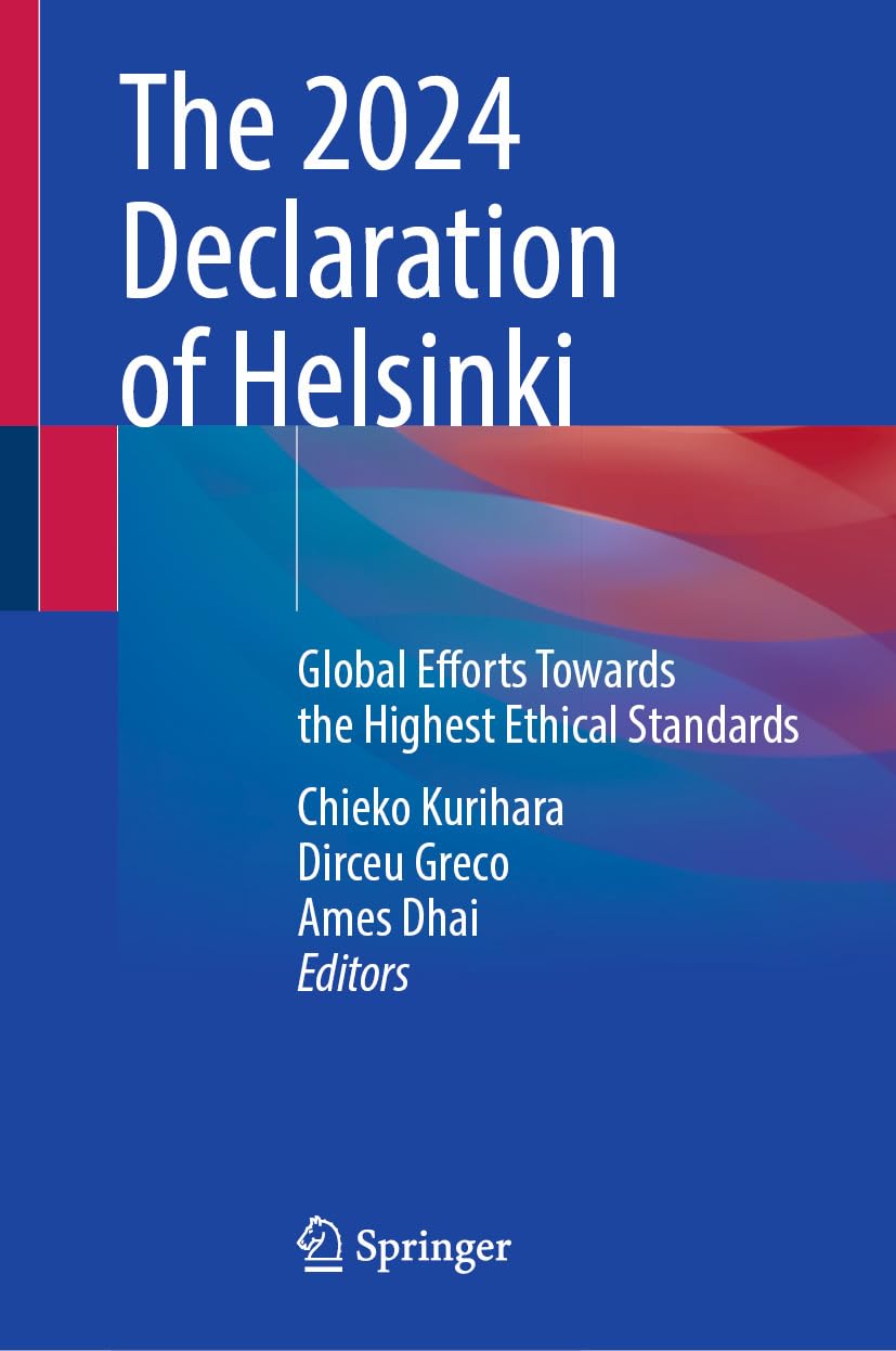 The 2024 Declaration of Helsinki: Global Efforts Towards the Highest Ethical Standards (Original PDF from Publisher)