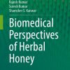 Biomedical Perspectives of Herbal Honey (Original PDF from Publisher)