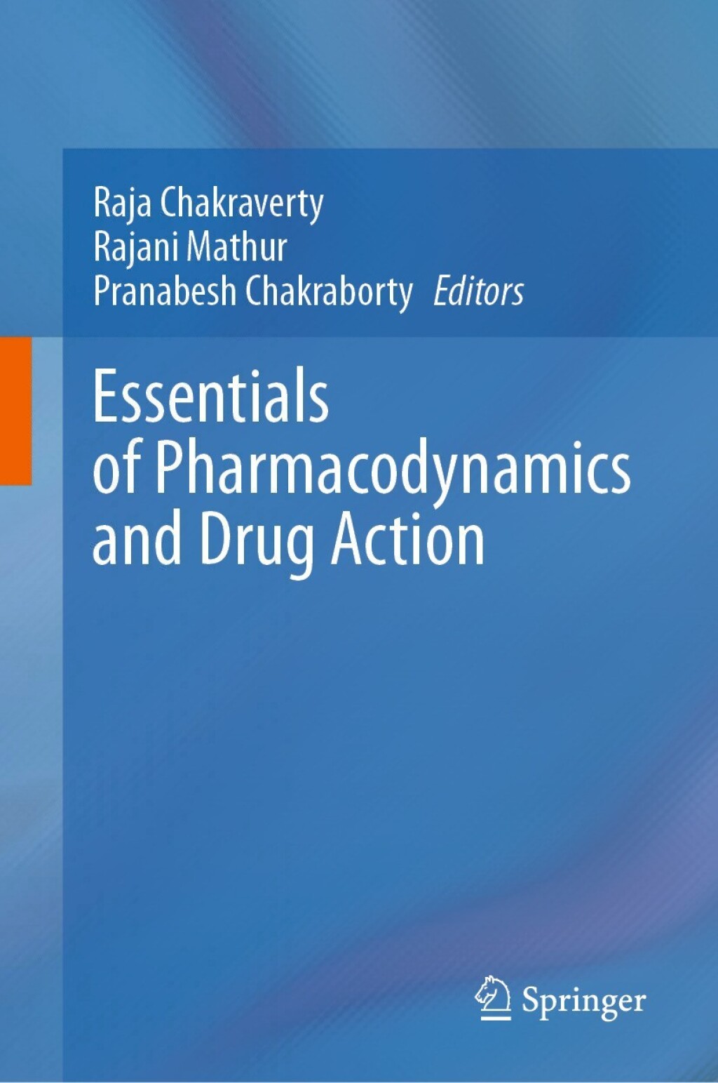 Essentials of Pharmacodynamics and Drug Action (Original PDF from Publisher)