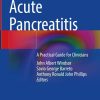 Acute Pancreatitis: A Practical Guide for Clinicians (EPUB)