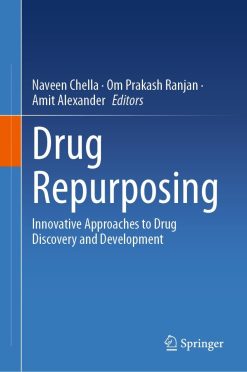 Drug Repurposing: Innovative Approaches to Drug Discovery and Development (EPUB)