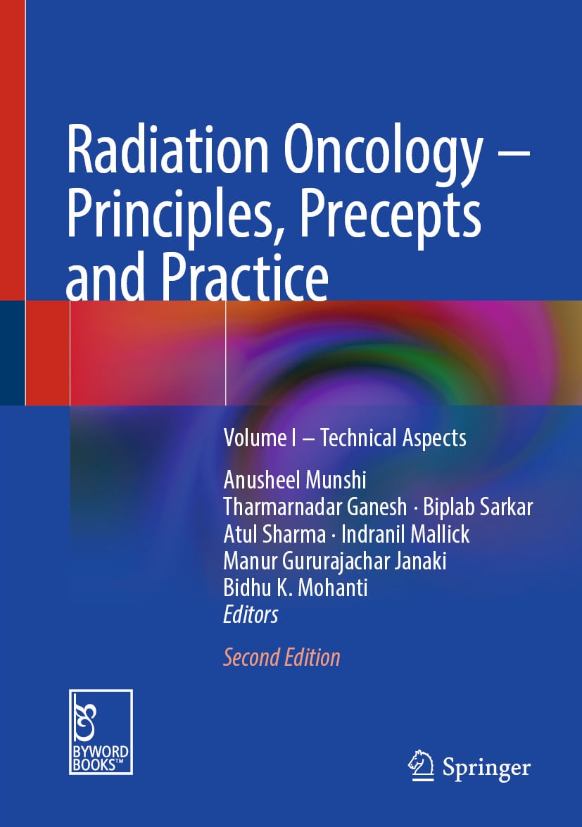 Radiation Oncology – Principles, Precepts and Practice: Volume I – Technical Aspects, 2nd Edition (EPUB)