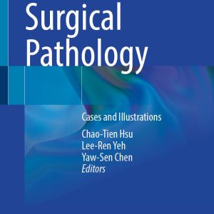 Surgical Pathology: Cases and Illustrations (Original PDF from Publisher)
