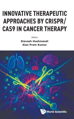Innovative Therapeutic Approaches by Crispr/Cas9 in Cancer Therapy (EPUB)