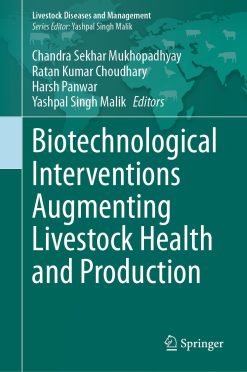Biotechnological Interventions Augmenting Livestock Health and Production (EPUB)