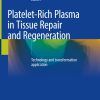 Platelet-Rich Plasma in Tissue Repair and Regeneration (EPUB)