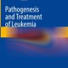 Pathogenesis and Treatment of Leukemia (EPUB)