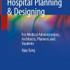 Handbook on Hospital Planning & Designing (Original PDF from Publisher)